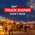 7 Truck Shows & Convoys in May 2026 You Shouldn’t Miss