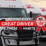 What Makes a Great Truck Driver? 10 Essential Qualities That Set Professionals Apart