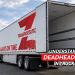 Deadhead Miles: The Costly Problem Truck Drivers Should Know
